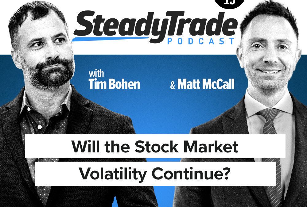 Will the Stock Market Volatility Continue?